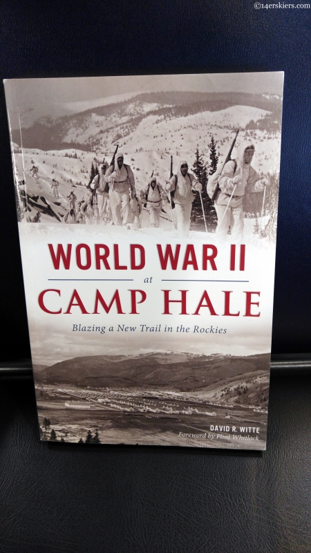 review: World War 2 at Camp Hale | Blazing a New Trail in the Rockies