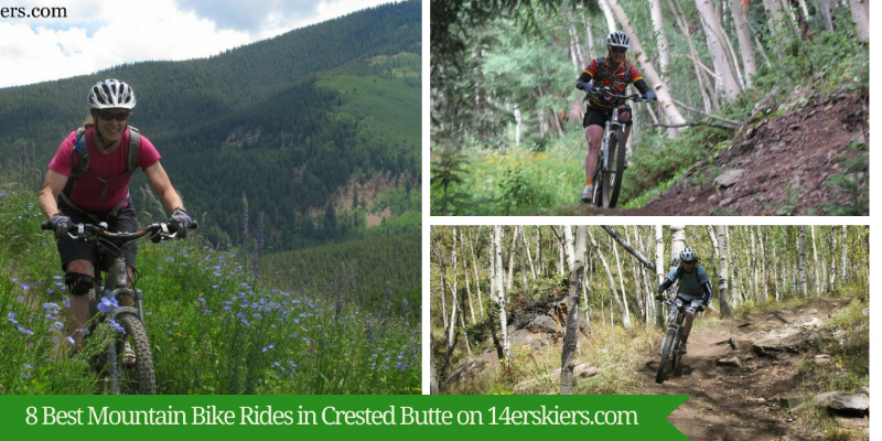 8 Best Mountain Bike Rides in Crested Butte